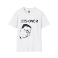 ITS OVER WHITE TEE